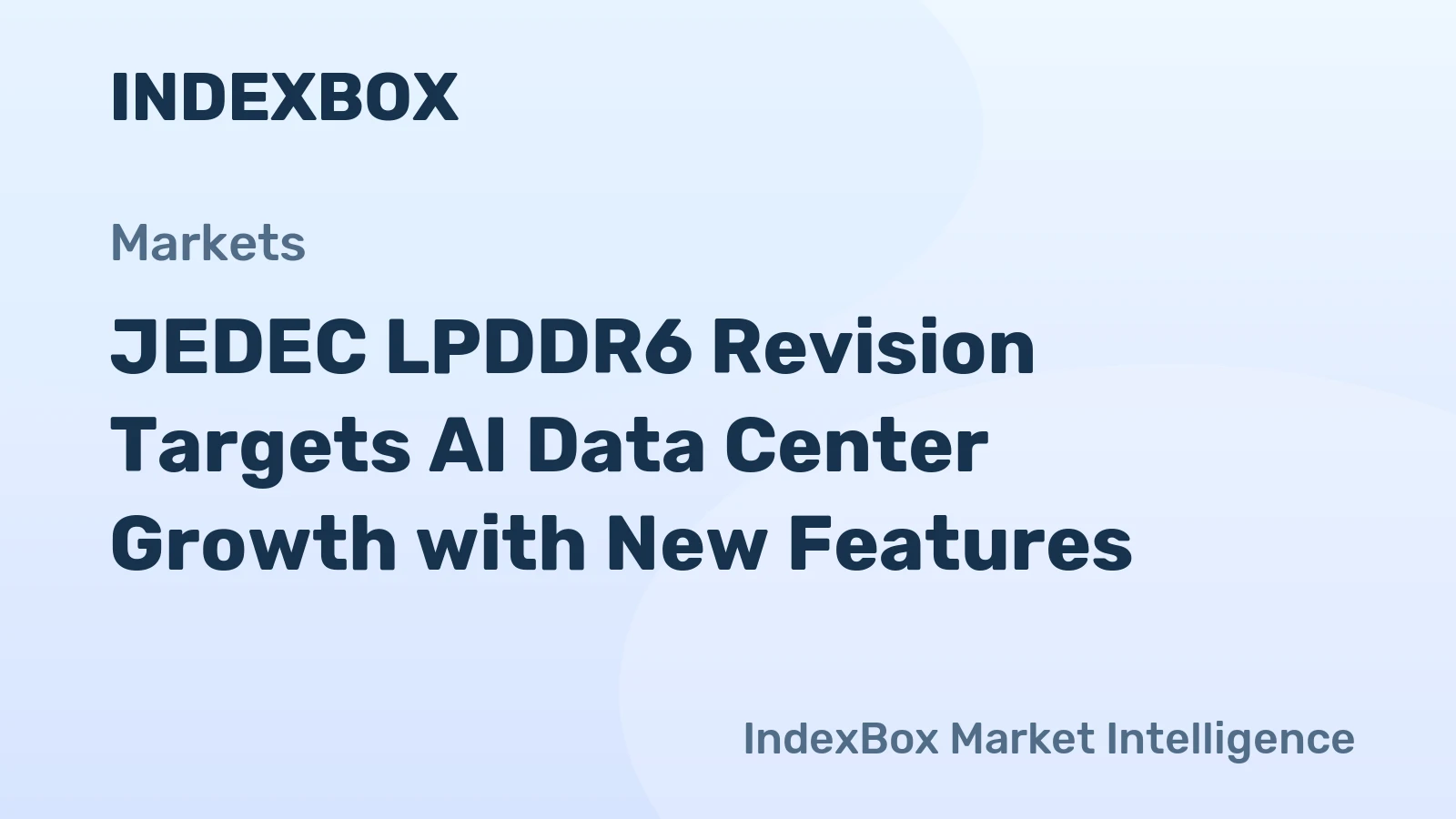 JEDEC LPDDR6 Revision: AI Data Center Features, SOCAMM2, and PIM Technology