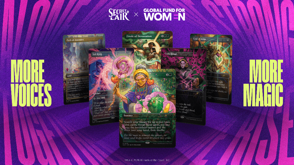 Secret Lair x Global Fund for Women: Their Magic Is Limitless