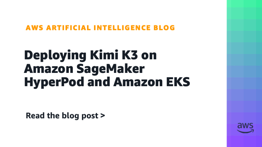 Deploying Kimi K3 on Amazon SageMaker HyperPod and Amazon EKS