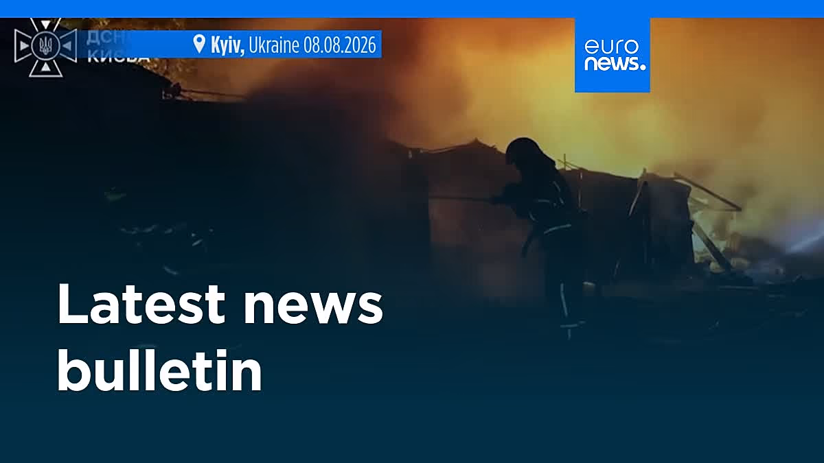 Video. Latest news bulletin | August 8th, 2026