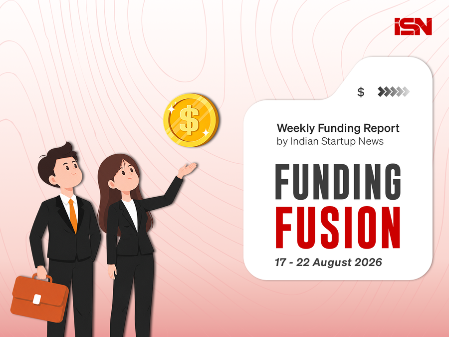 Indian startups raised over $469 million from August 17 to August 22, 2026; Wispr Flow tops the list