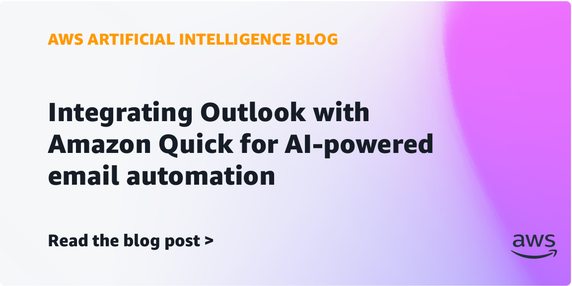 Integrating Outlook with Amazon Quick for AI