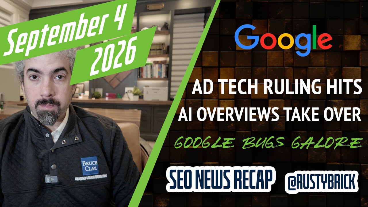Search News Buzz Video Recap: Google Ad Tech Monopoly Won’t Be Broken Up, AI Mode Takes Over, Gemini Not Citing, AdSense Impression Changes & Bugs