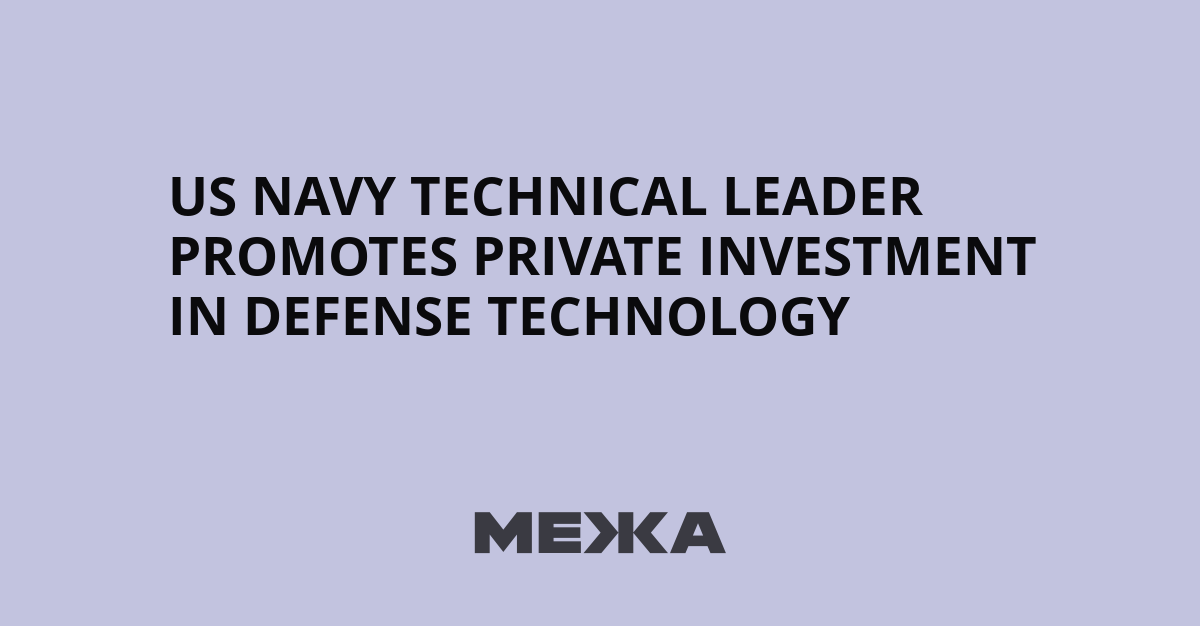 US Navy Technical Leader Promotes Private Investment in Defense Technology | Ukraine news