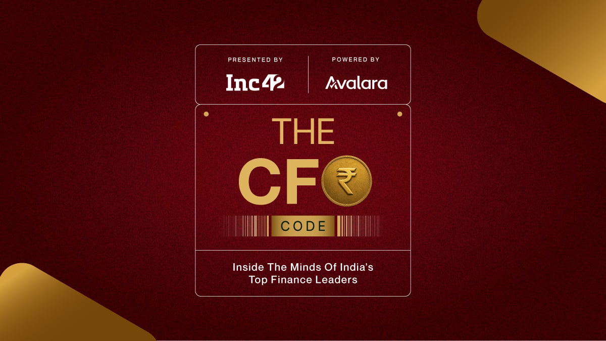 The CFO Code: Decoding How India’s Top CFOs Think, Build And Scale